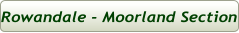 Rowandale - Moorland Section