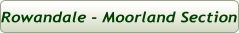 Rowandale - Moorland Section